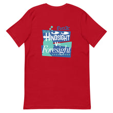 Load image into Gallery viewer, Hindsight vs Foresight T-Shirt